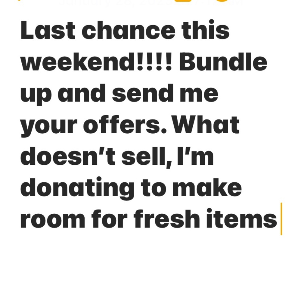 Last chance this weekend. Donating remaining items to make way for new